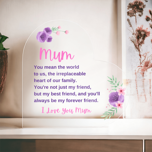 Mum Irreplacebale Best Friend Forever